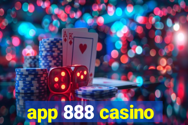 app 888 casino
